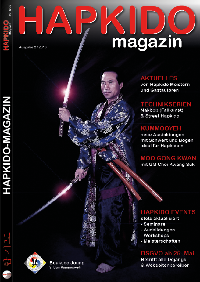 HAPKIDO magazin Cover 2018-02 - Im Titelbild Großmeister Bouksoo Joung 9. Dan Kummooyeh- neu bereitgestellt auf https://YIDO.eu
